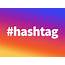 Hashtags In Instagram Part 1  EducatorResourceCenterorg
