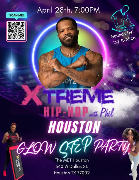 Xtreme Hip Hop With Phil Houston Glow Step Party Tickets in Houston, TX