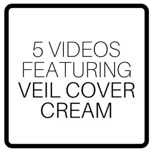Videos Featuring Veil Cover Cream Veil Cover Cream Blogveil Cover