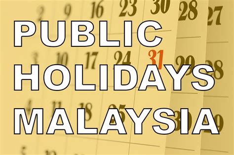 Malaysia Gazetted Public Holiday Alison Gibson