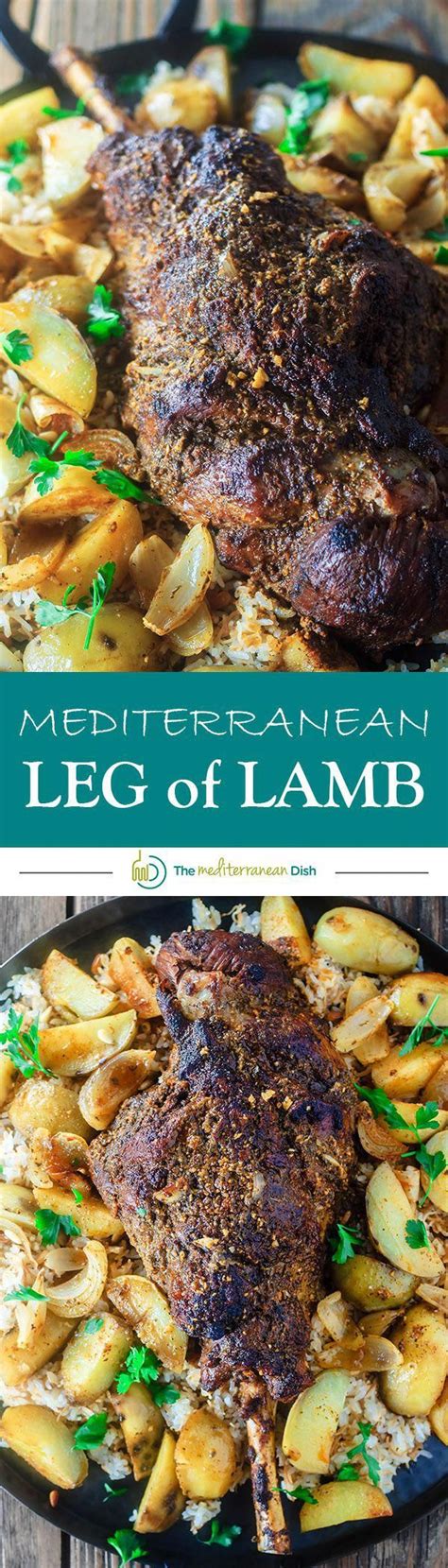 Mediterranean Style Leg Of Lamb Recipe The Mediterranean Dish Leg Of