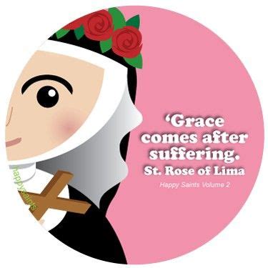 Die geschichte von willy blum und seiner familie by. 'Grace comes after suffering' - St. Rose of Lima ...