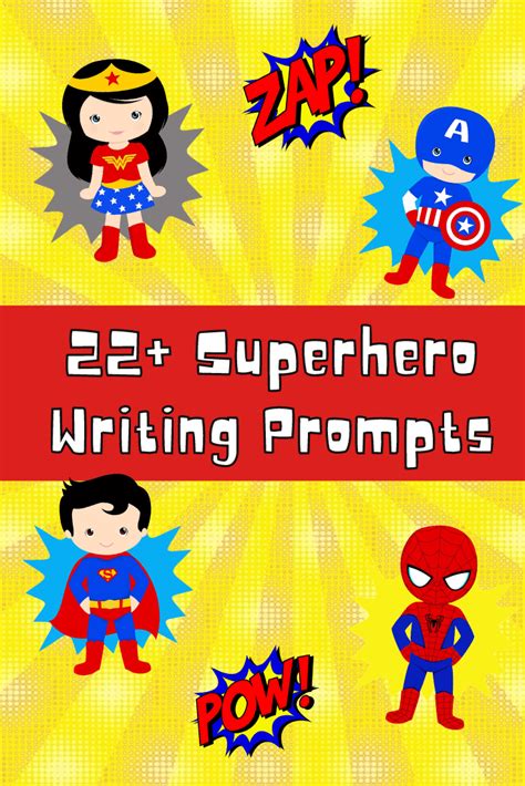 22 Superhero Writing Prompts Free Printable 🦸 Imagine Forest