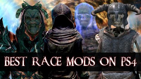 Top Ten Race Mods For Skyrim On PS4 PS5 YouTube