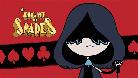 Eight Of Spades Wiki Ng The Loud House Fandom