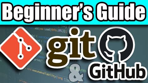 Beginners Guide To Git Github Youtube