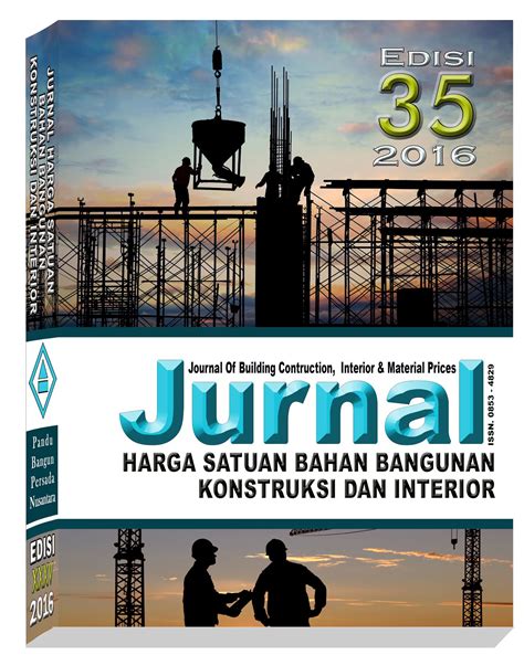 3, standar biaya bahan/material bangunan. JURNAL HARGA SATUAN BAHAN BANGUNAN: Info Tender