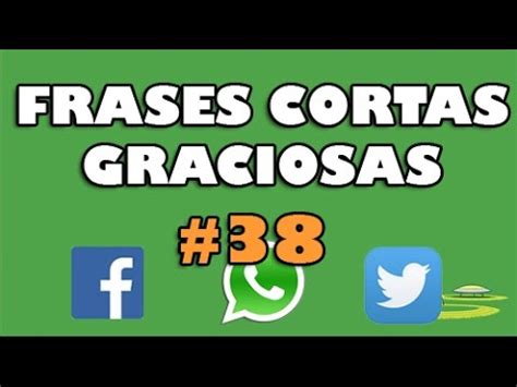 2 «¡y todo porque los hijos nacemos cuando los padres ya 8 «en todas partes cuecen habas, pero nadie se anima a estrangular al maître». Frases cortas graciosas - Estados y frases para Whatsapp ...