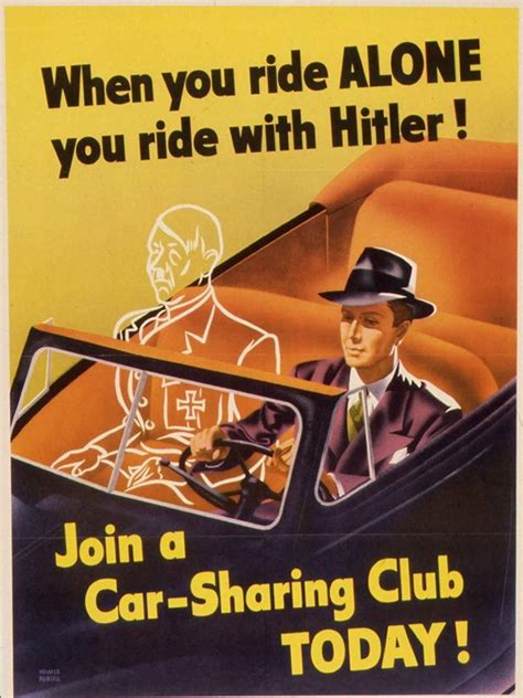 “when You Ride Alone You Ride With Hitler” Us Government Propaganda