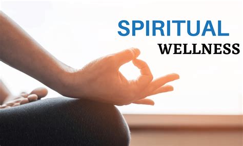 Spiritual Wellness A Way To Peaceful Life