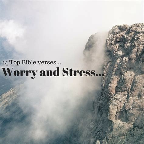 14 Top Bible Verses Worry And Stress Everyday Servant