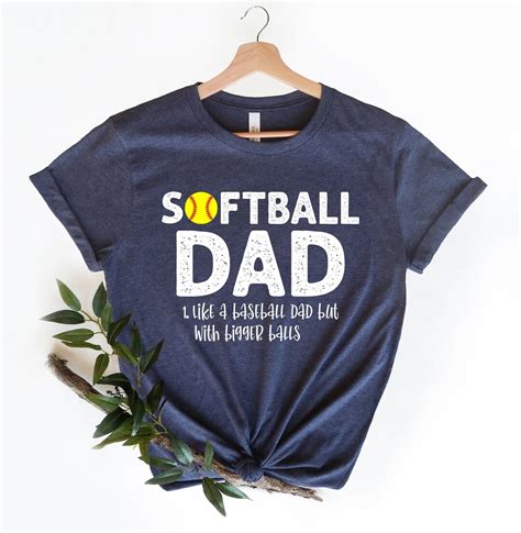 Custom Softball Dad Shirts Softball Dad Like A Baseball Dad Etsy