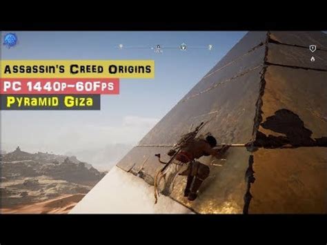 Assassin S Creed Origins Pyramid Giza Climbing And View 1440p60 YouTube