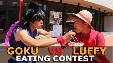 Goku Vs Luffy Cosplay Eating Contest Youtube