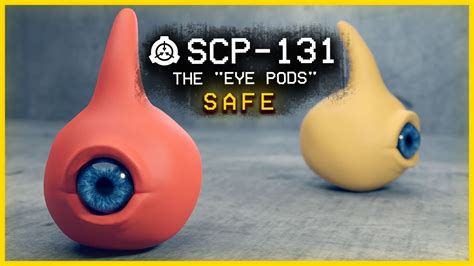 Scp Eye Pods ~ Scp 131 Eye Pods Scp File Istrisist