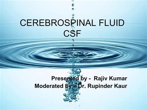 Cerebrospinal Fluid Csf And Interpreting Lumbar Puncture