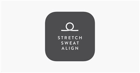‎stretch Sweat Align On The App Store
