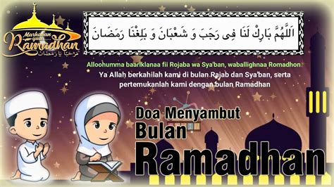 Doa Menyambut Bulan Ramadhan Sangat Merdu Youtube