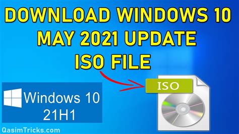Download Windows 10 21h1 May 2021 Update Iso File