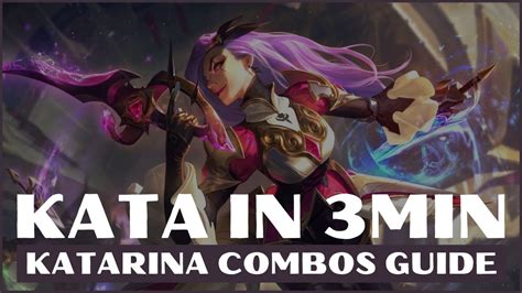 Katarina Combos Guide S Lol Katarina Guide League Of Legends Game