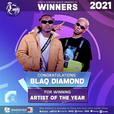 Sama 27 Winner Blaq Diamond African Music Music Artists Music Awards