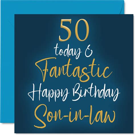 Stuff4 Fantastic 50th Birthday Cards For Son In Law 50