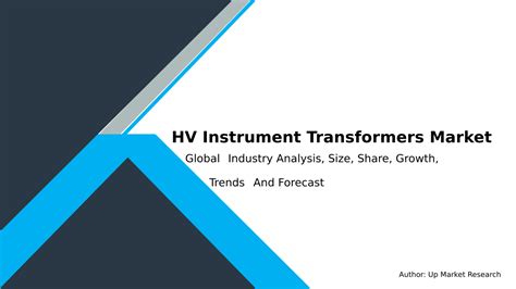 Hv Instrument Transformers Market Report Global Forecast To 2028 Up