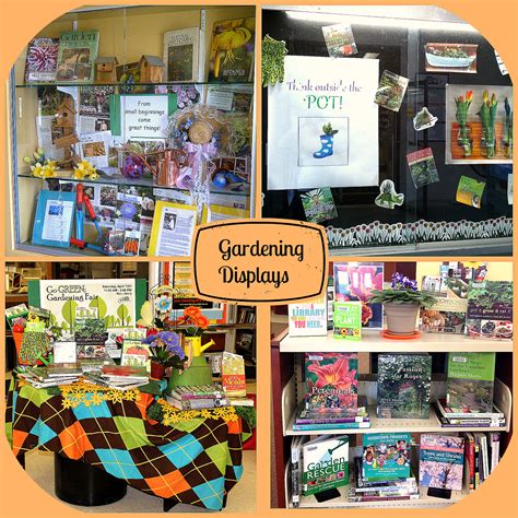 Gardening Library Display Eye Catching Displays Draw Your Readers
