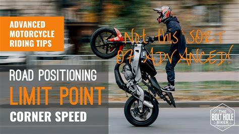Advanced Motorcycle Riding Tips Road Positioning Limit Point