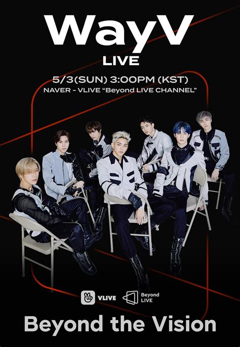 They debuted in china on january 17. WayV release a sleek poster for their upcoming 'Beyond LIVE' concert 'Beyond the Vision' | allkpop