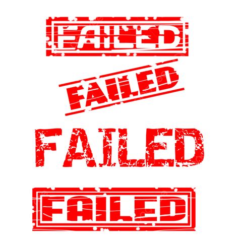 Fail Stamp Hd Transparent Failed Stamp Decline Fall Abort Png Image