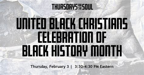 United Black Christians Celebration United Church Of Christ