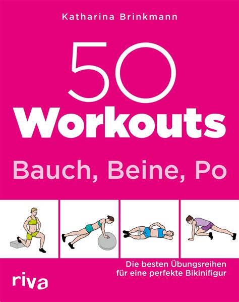 50 Workouts Bauch Beine Po Katharina Brinkmann Taschenbuch Buch