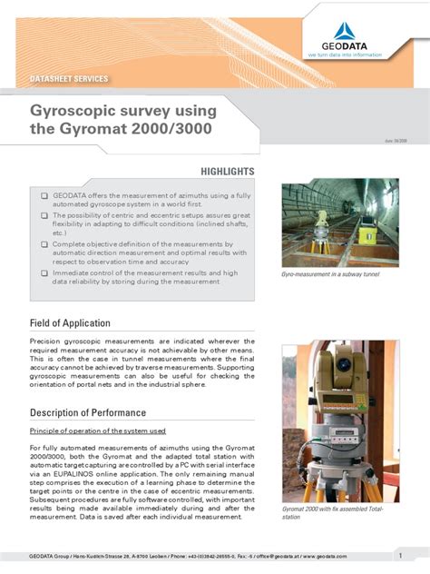Fully Automated Gyroscopic Surveys Highlights And Applications Of The