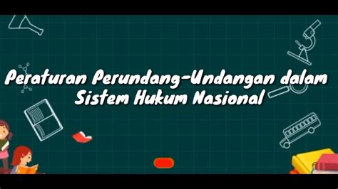 Makna Tata Urutan Peraturan Perundang Undangan Di Indonesia Bab Ppkn Kelas Youtube