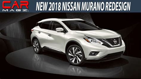 2018 Nissan Murano Changes Review And Specs Youtube