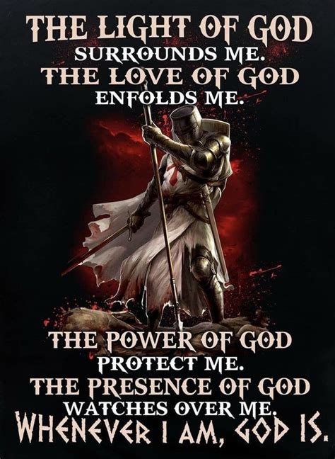 The Light Of God Surrounds Me Christian Warrior Warrior Quotes