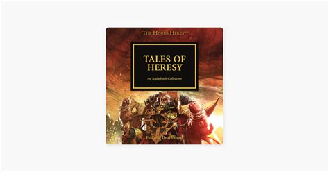 ‎tales Of Heresy The Horus Heresy Book 10 Unabridged By Dan Abnett