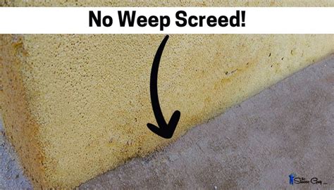 What If My Stucco Has No Weep Screed