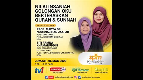 Selamat pagi malaysia (spm) episode regarding the use of a dash cam. Nilai Insaniah Komuniti OKU Berteraskan Quran dan Sunnah ...