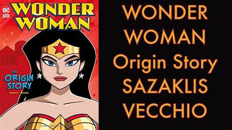 Wonder Woman An Origin Story Youtube