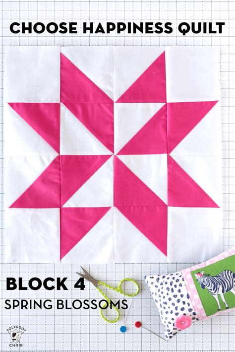 Choose Happiness Quilt Along Block 4 The Polka Dot Chair