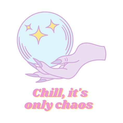 Chill Its Only Chaos Pastel Goth T Shirt Teepublic