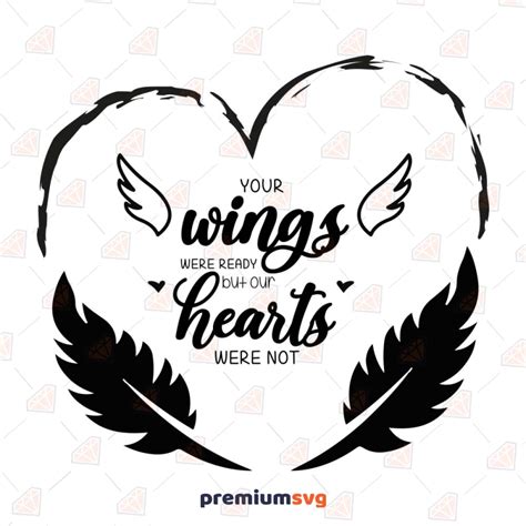 Your Wings Were Ready Heart Svg Angel Wings Svg Heart Wings Svg