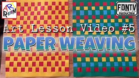 Paper Weaving Youtube