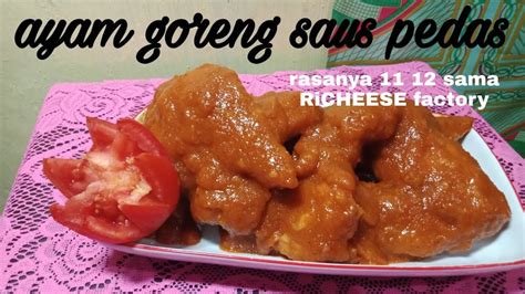 Sedang viral banyak orang menyukai challenge makan ayam richeese dengan resep saus keju pedas berlevel level di restoran siap saji. Resep Ayam Richeese Kw : Resep Ayam Richeese - Ayam Goreng ...