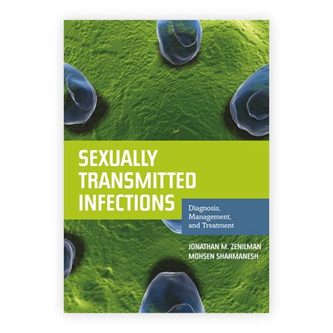 Sexually Transmitted Infections Diagnosis Management And Treatment