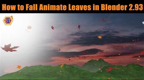 How To Fall Animate Leaves In Blender 293 Youtube