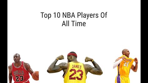 Top 10 Nba Players Of All Time Youtube