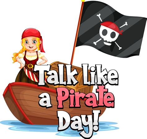 Talk Like A Pirate Day Font With A Pirate Girl On The Ship Isolated